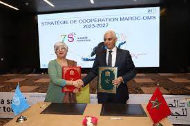المغرب- منظمة الصحة العالمية : توقيع استراتيجية التعاون 2023-2027‎‎